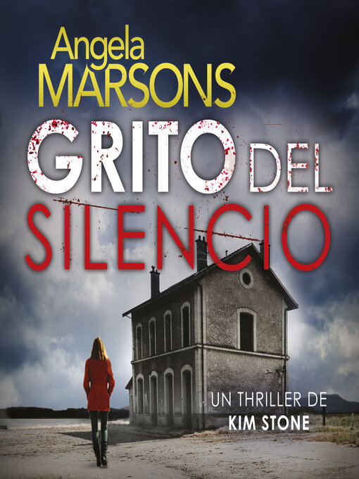 Title details for Grito del silencio by Angela Marsons - Available